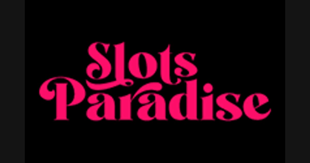 Slots Paradise Casino Bonus