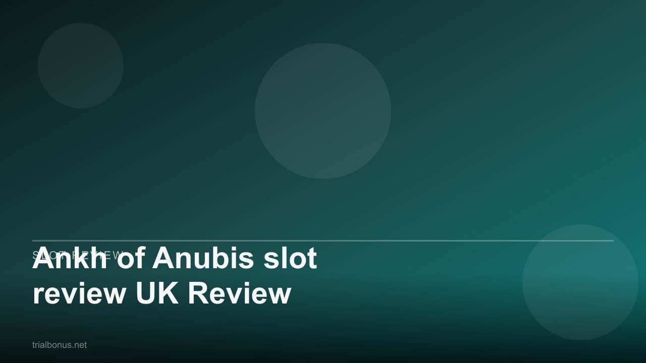 Ankh of Anubis slot review UK Review