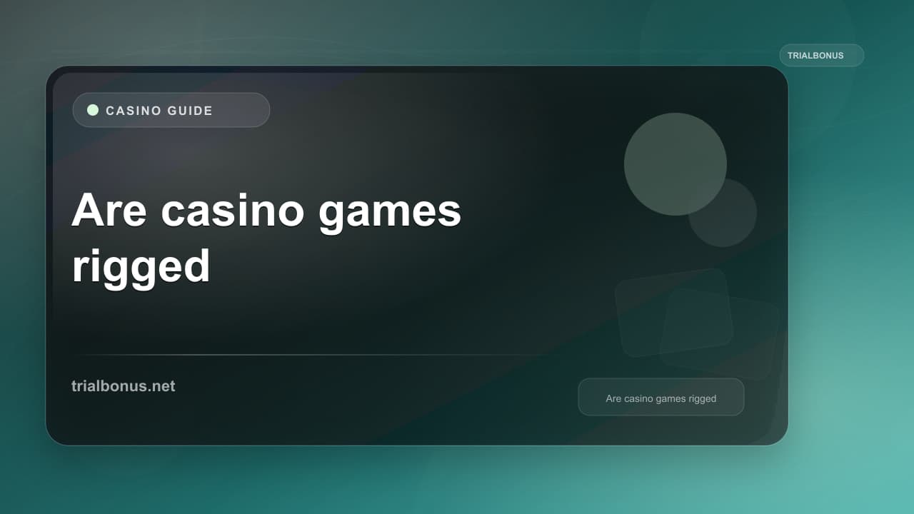 Are online casino games rigged UK Guide