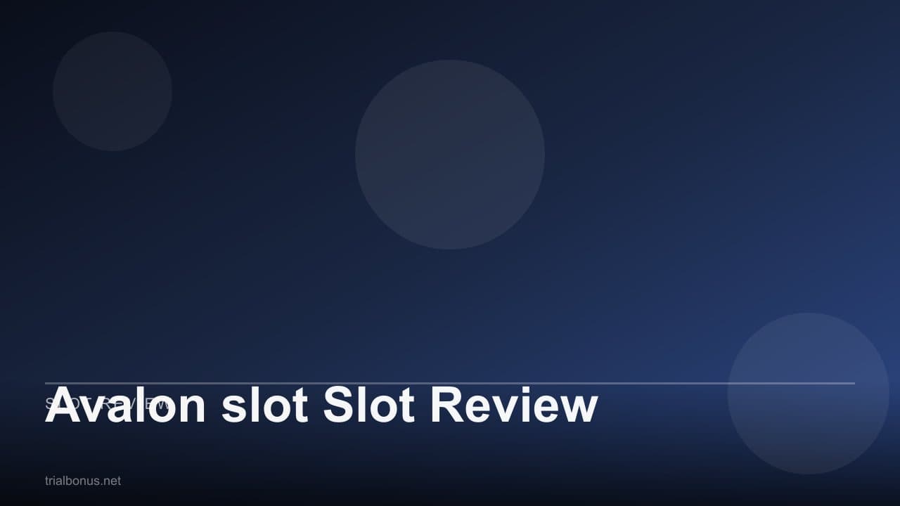 Avalon Slot Review