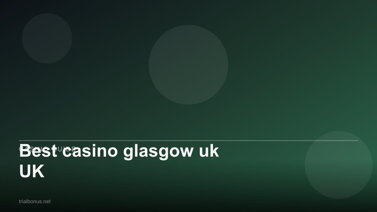 Best casino glasgow uk UK