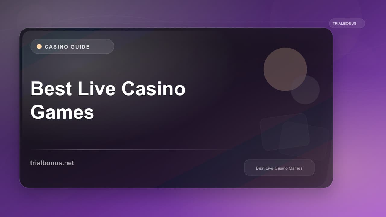 Best Live Casino Games UK Guide
