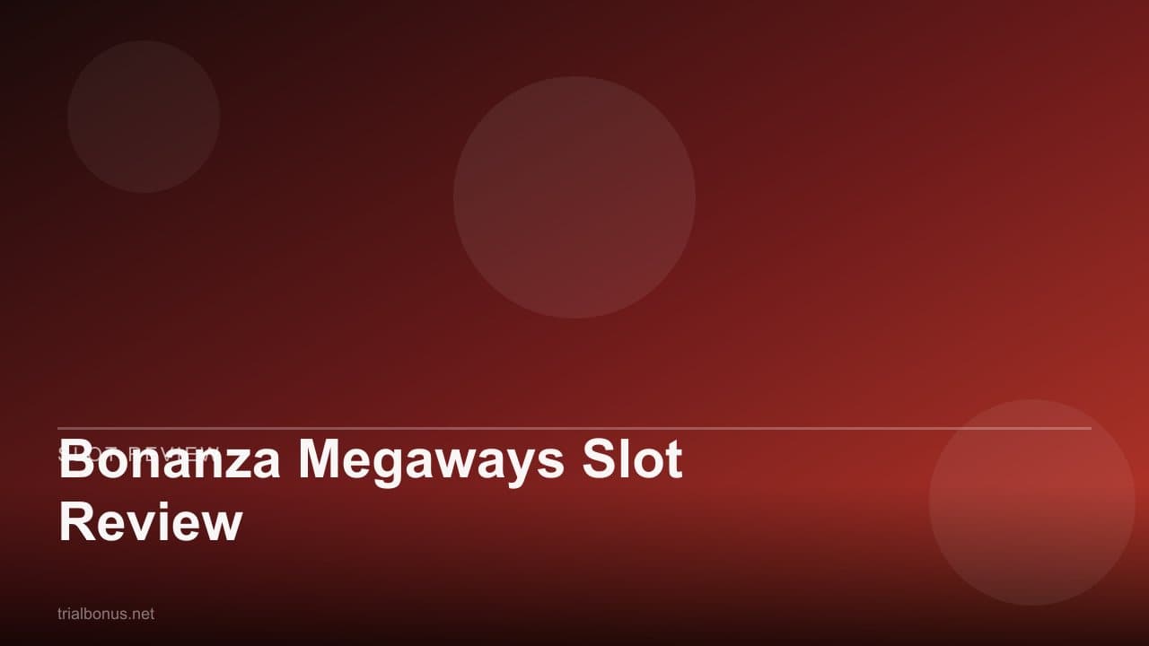 Bonanza Megaways Slot Review