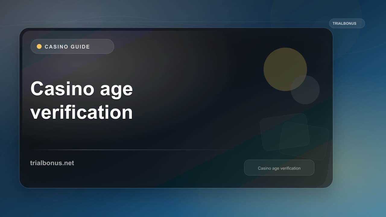 Casino age verification Guide