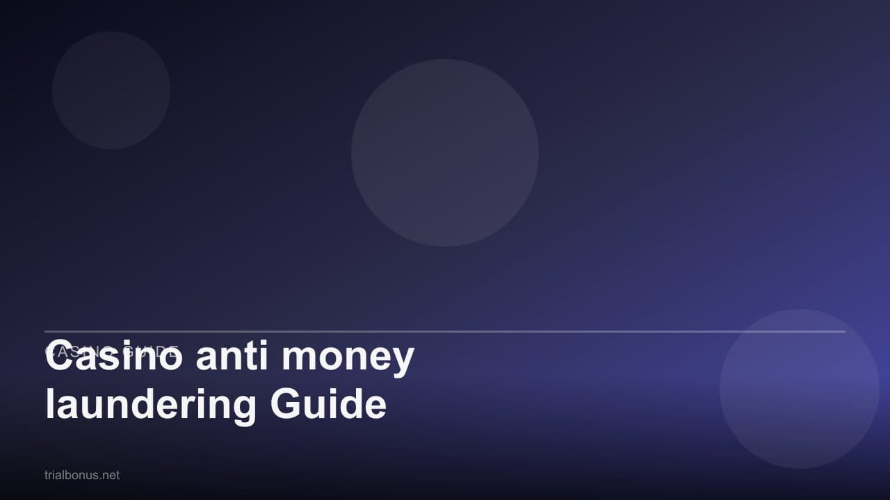 Casino anti money laundering Guide