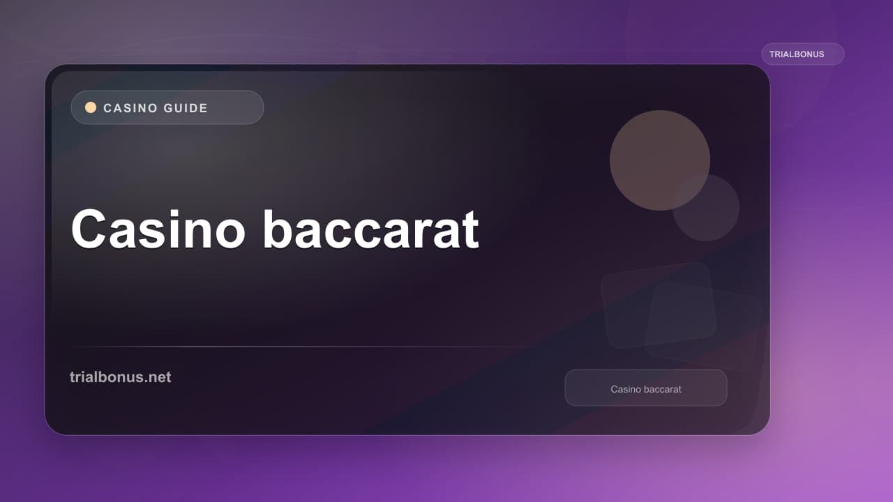 Casino baccarat Guide