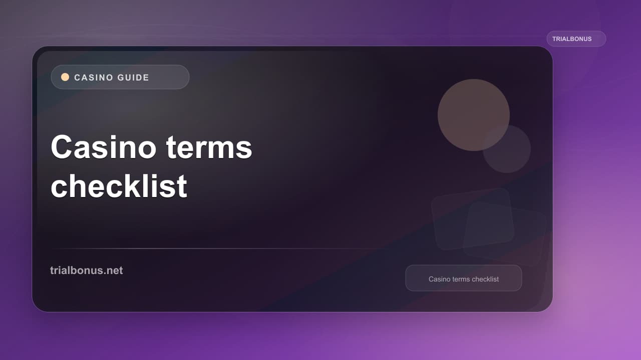 Casino bonus terms checklist UK Guide
