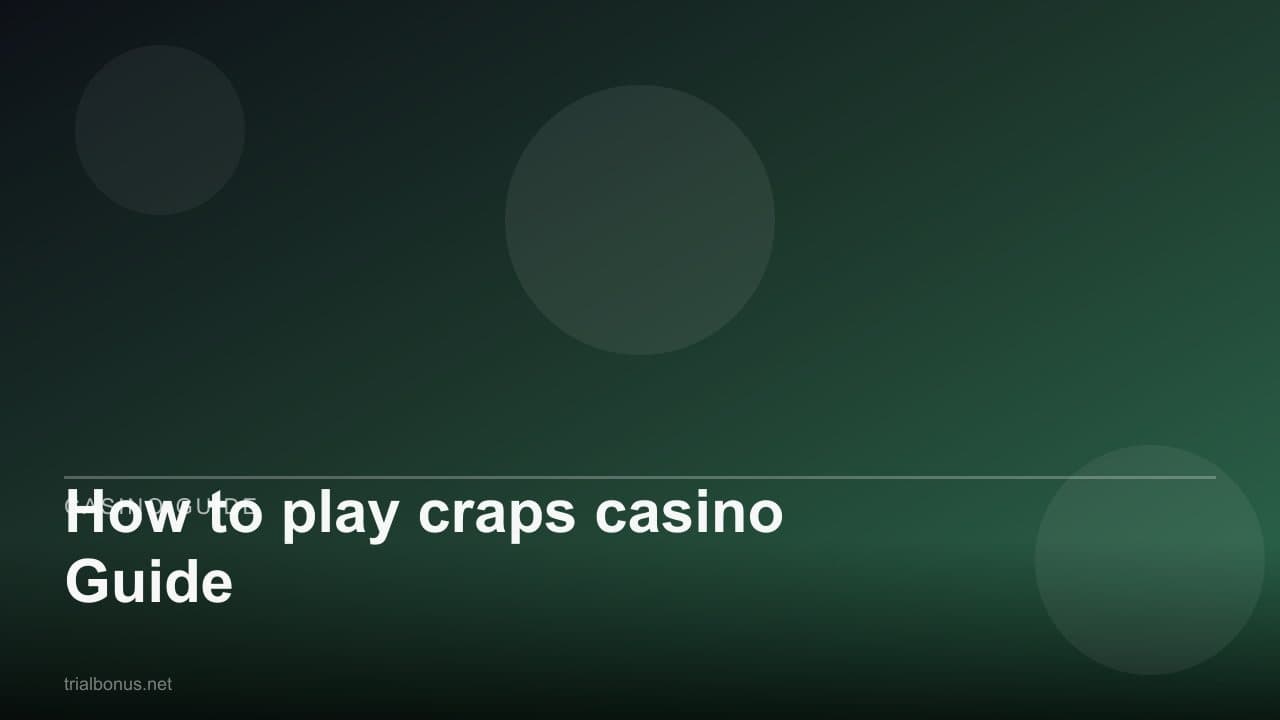 How to play craps casino Guide