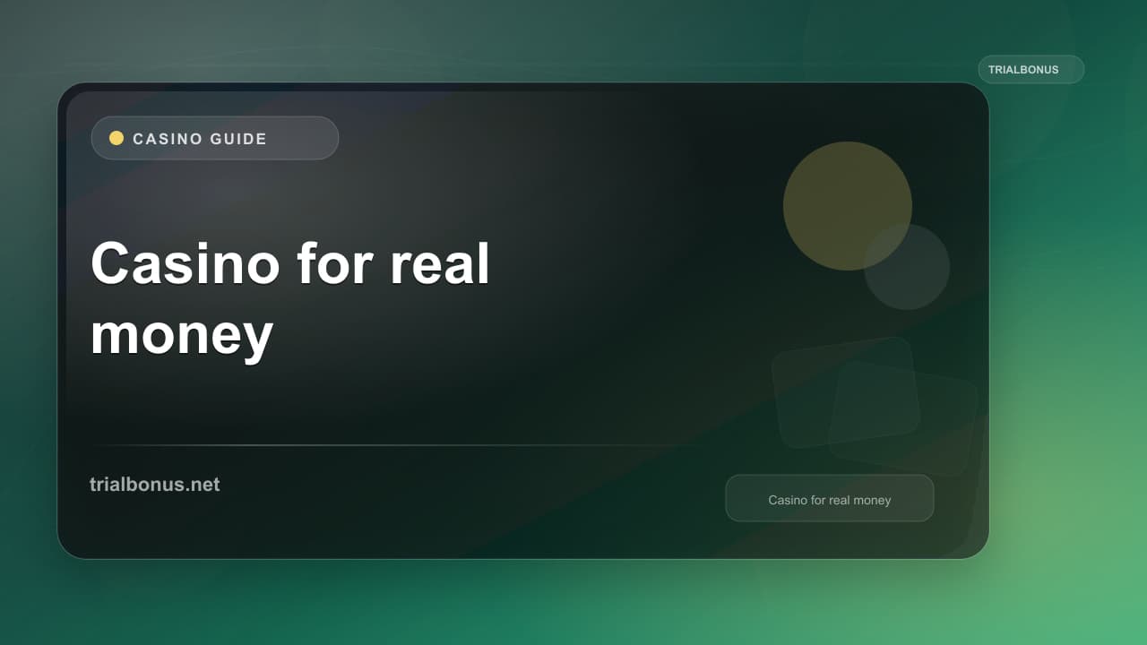 Casino for real money UK Guide