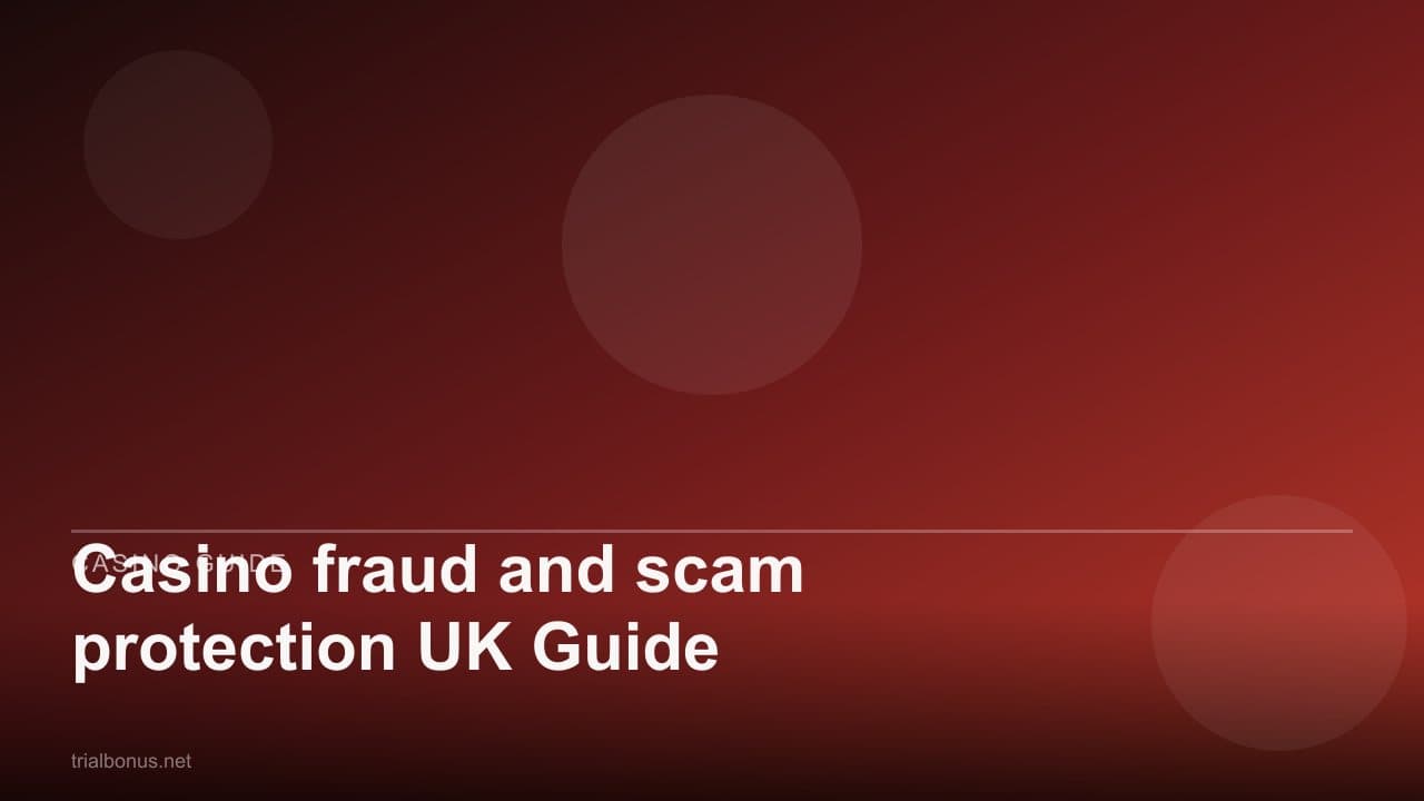 Casino fraud and scam protection UK Guide