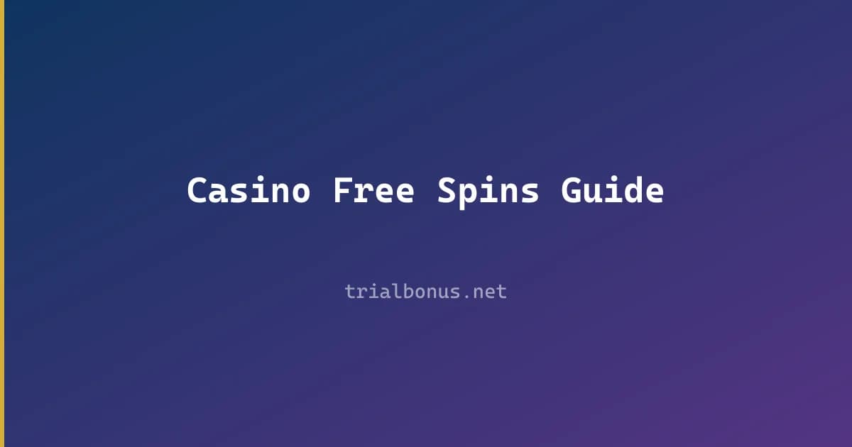 Casino Free Spins Guide