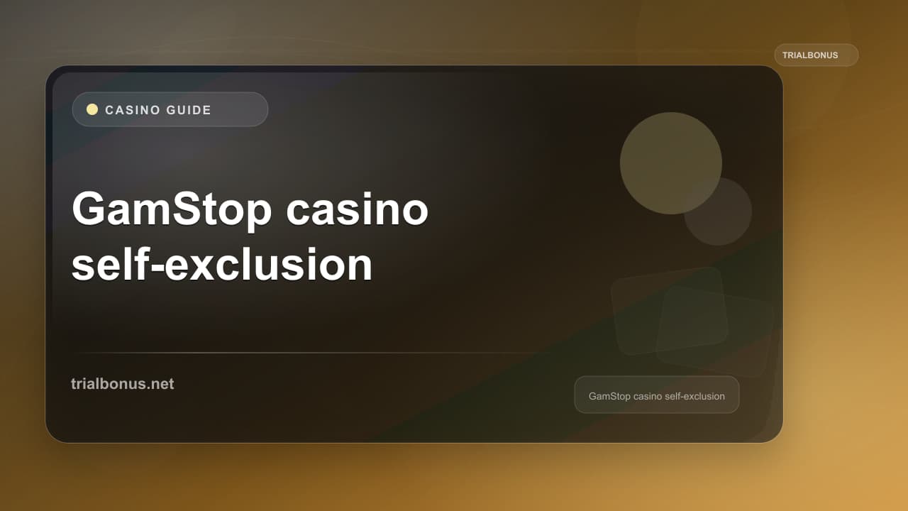 GamStop casino self-exclusion guide UK Guide