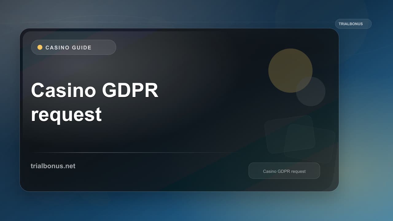 Casino GDPR request guide UK Guide