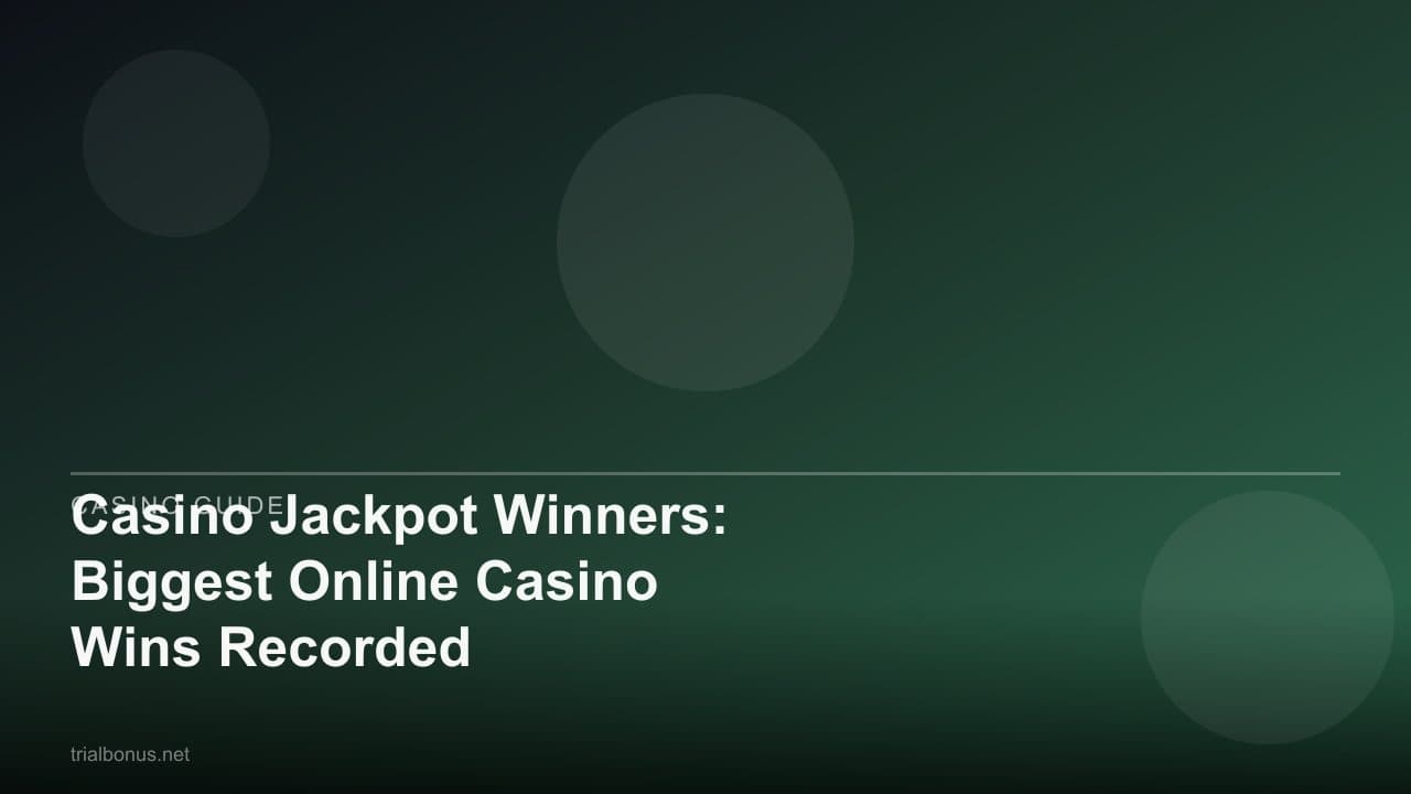 Casino Jackpot Winners: Biggest Online Casino Wins Recorded