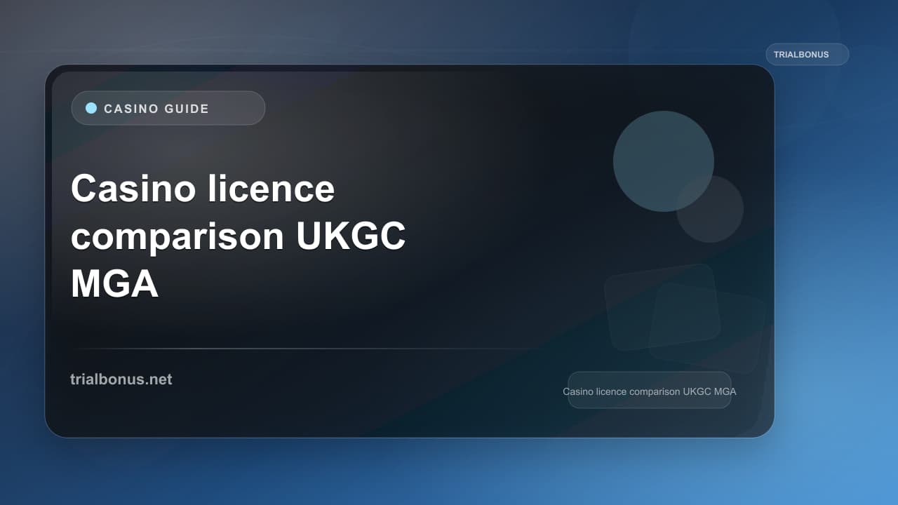 Casino licence comparison UKGC MGA Guide
