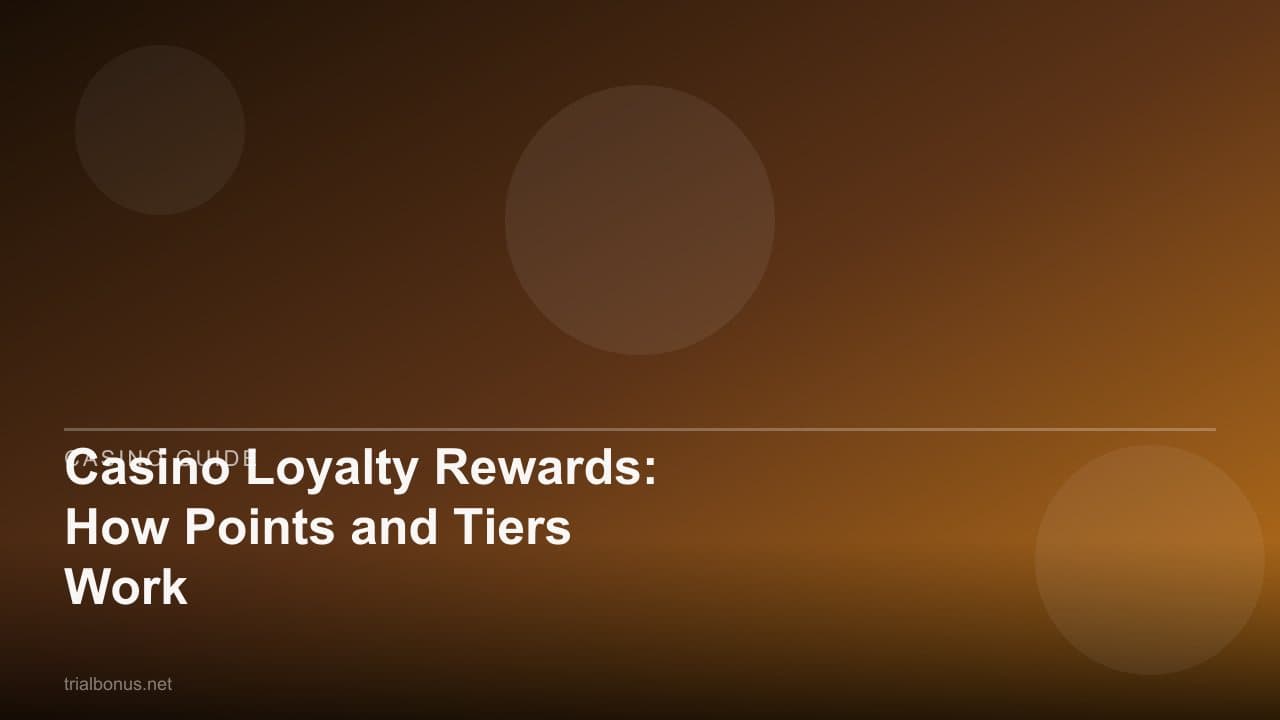 Casino Loyalty Rewards: How Points and Tiers Work