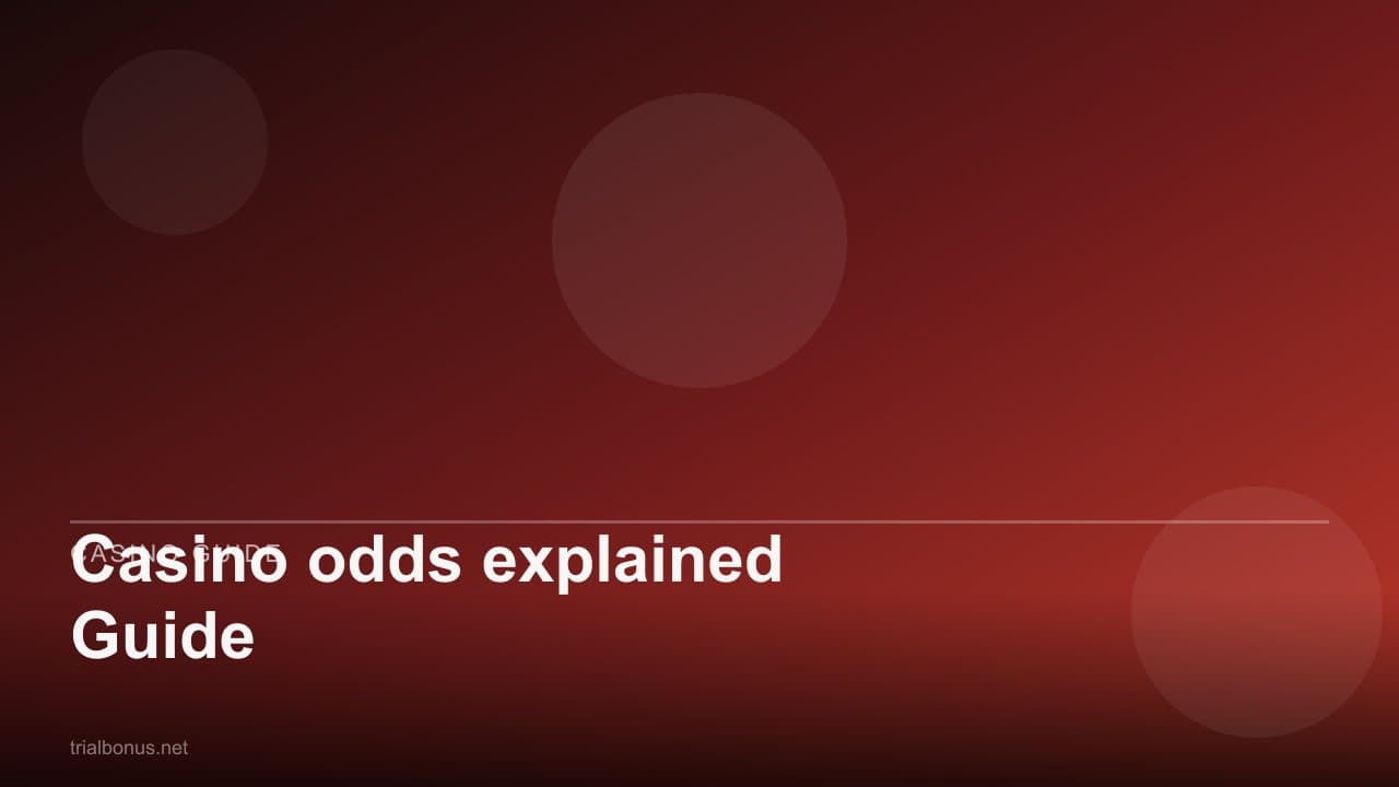 Casino odds explained Guide