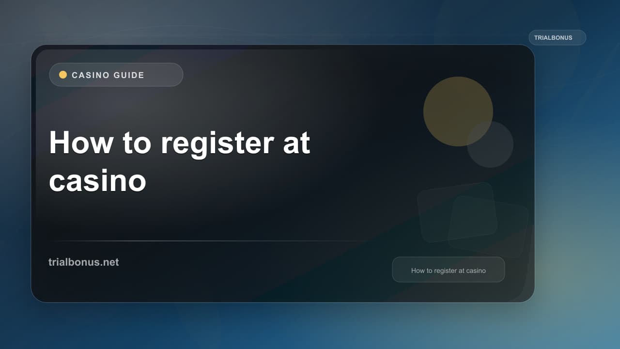 How to register at online casino UK Guide