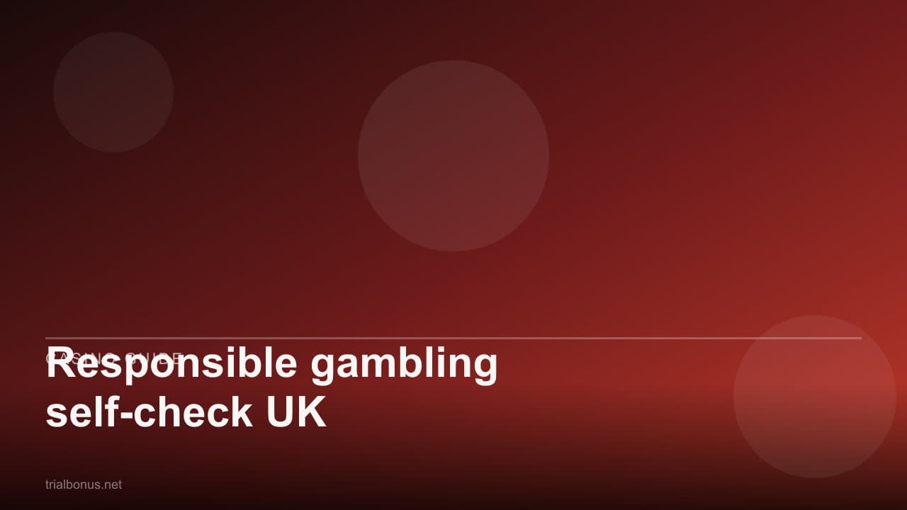 Responsible gambling self-check UK
