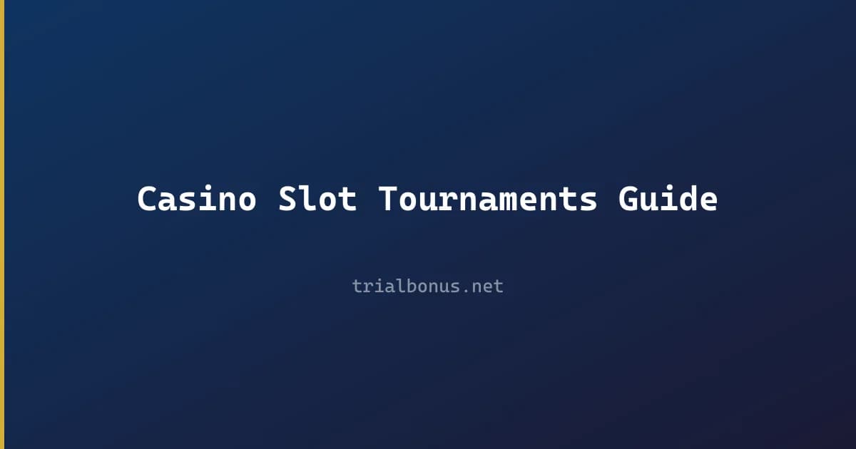 Casino Slot Tournaments Guide