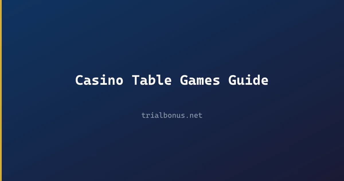 Casino Table Games Guide