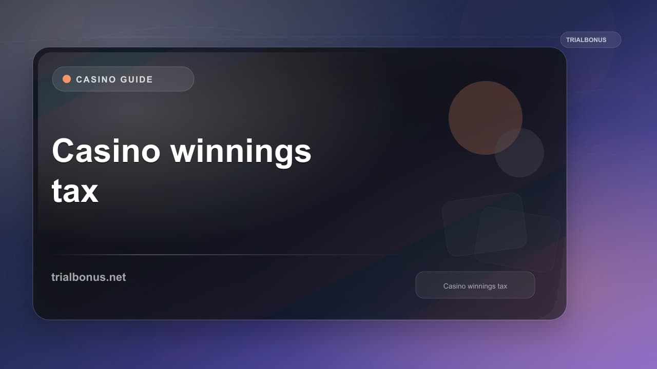 Casino winnings tax UK Guide