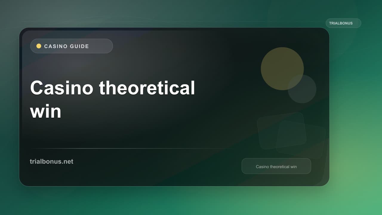 Casino theoretical win Guide