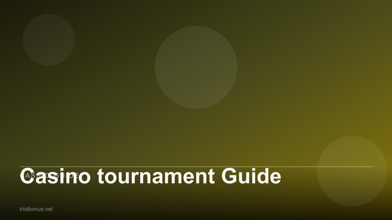 Casino tournament Guide
