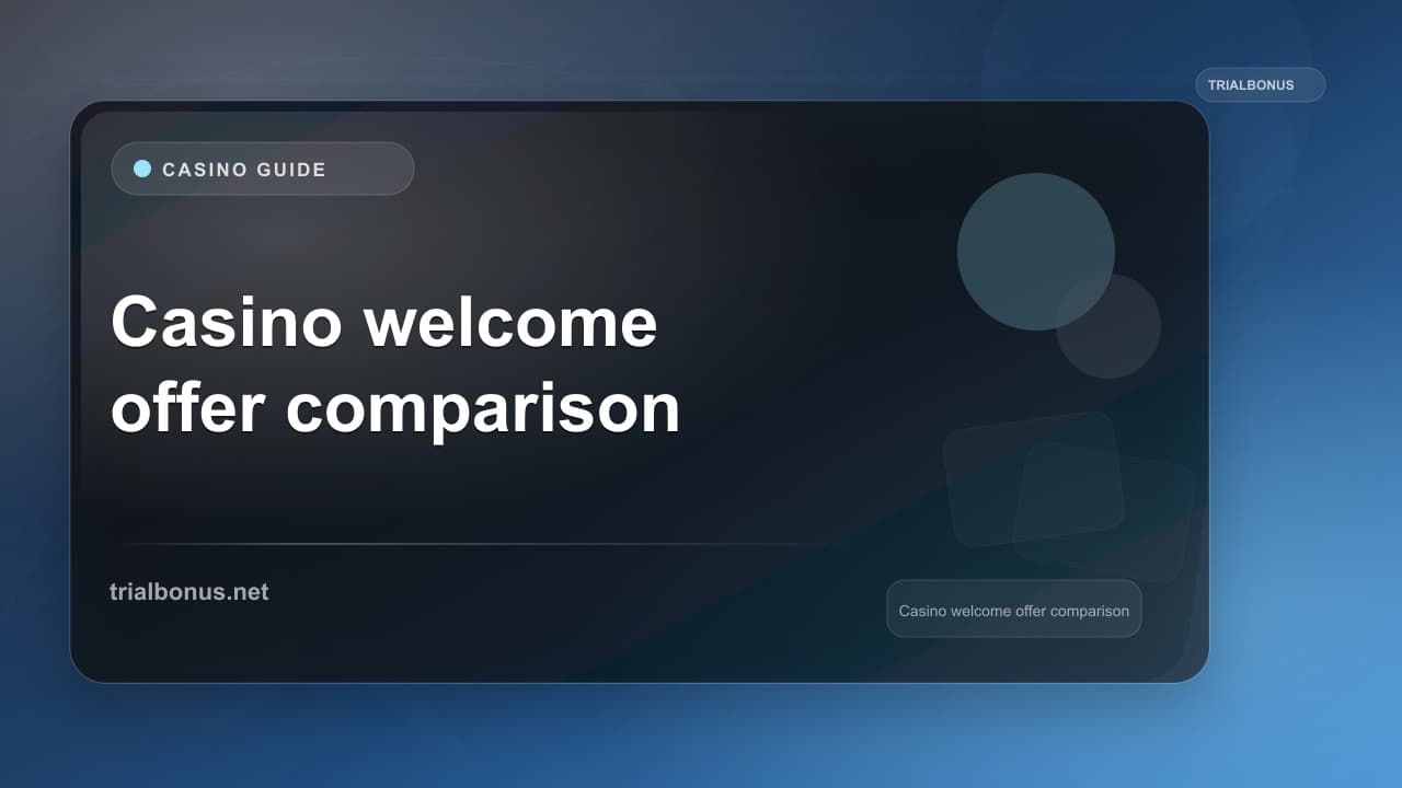 Casino welcome offer UK comparison Guide