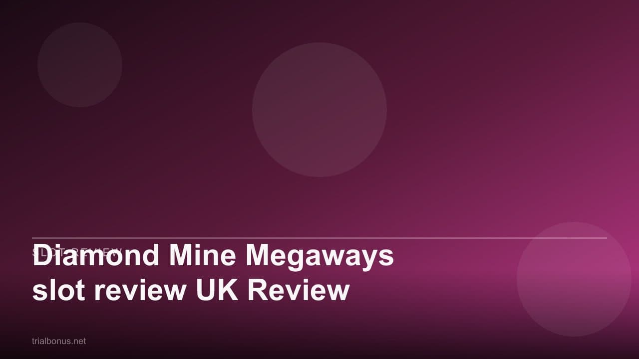 Diamond Mine Megaways slot review UK Review