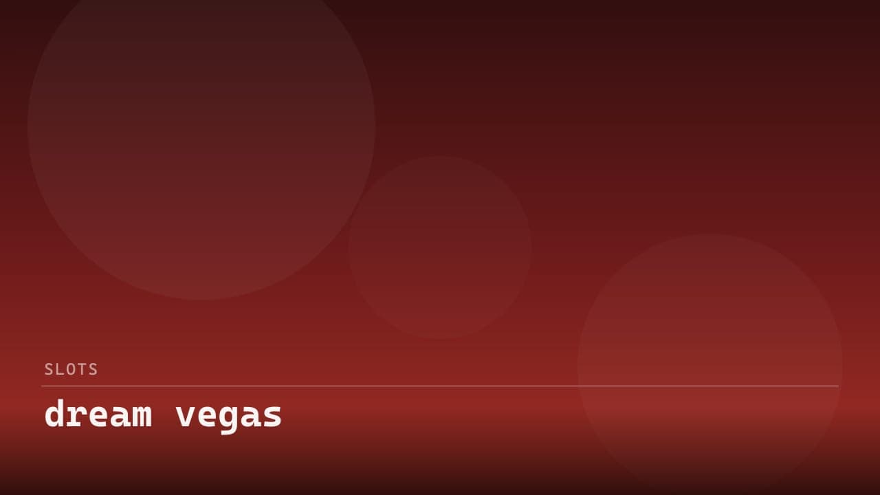 dream vegas review