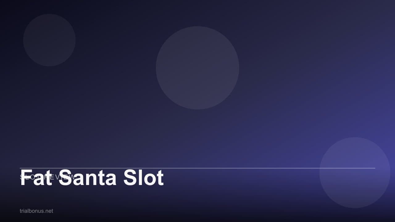 Fat Santa Slot