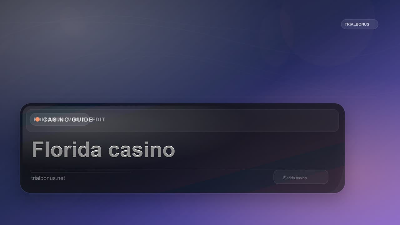 Florida online casino Guide