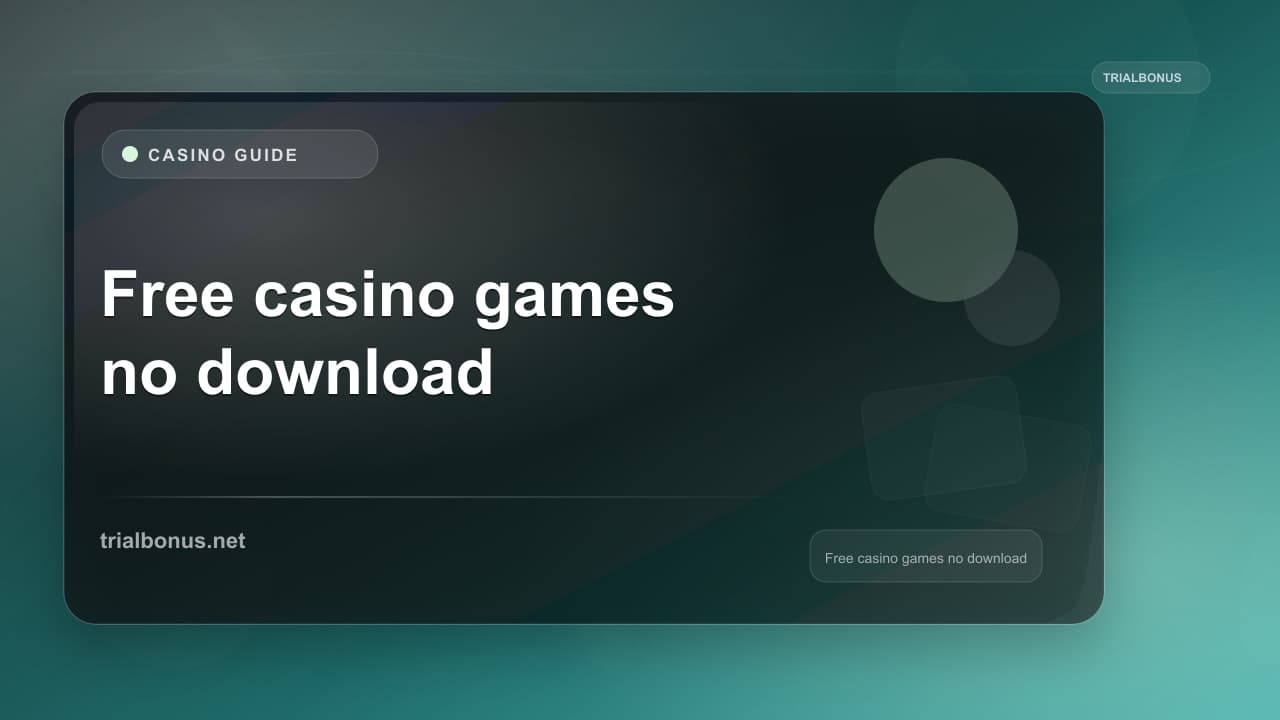 Free casino games no download Guide