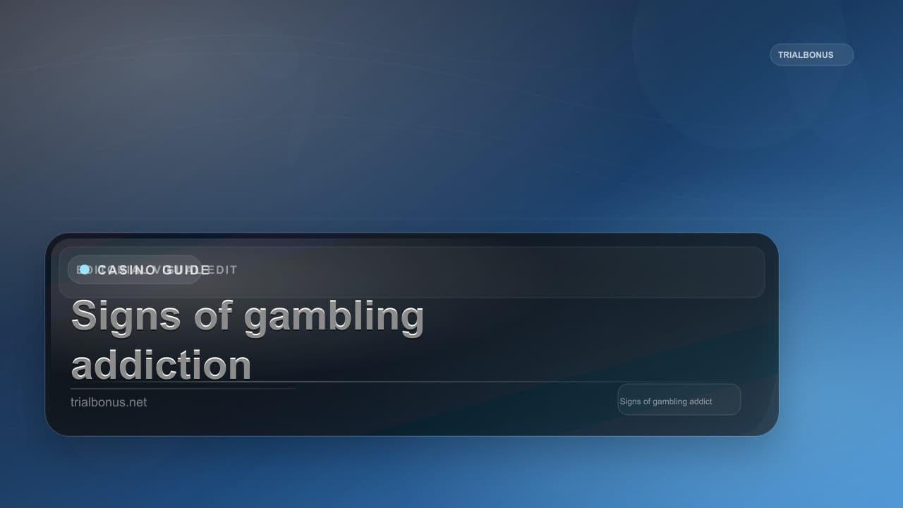 Signs of gambling addiction UK Guide