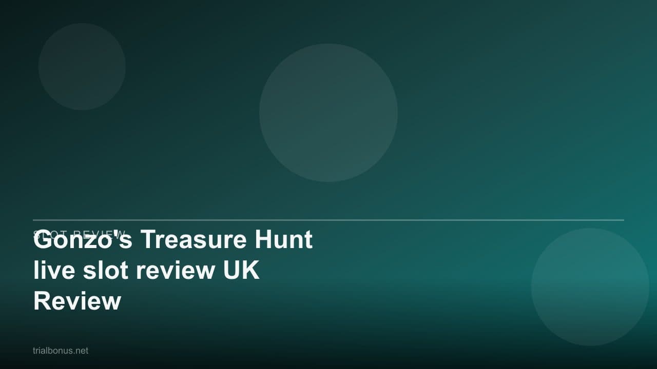 Gonzo's Treasure Hunt live slot review UK Review