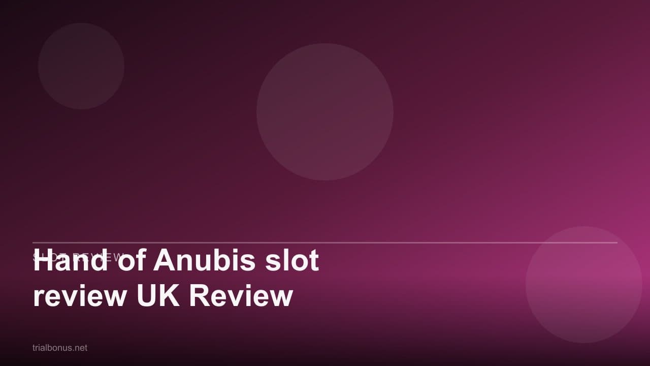 Hand of Anubis slot review UK Review