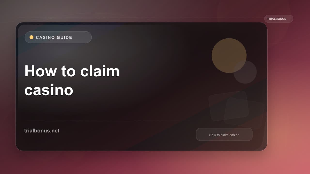How to claim casino bonus Guide