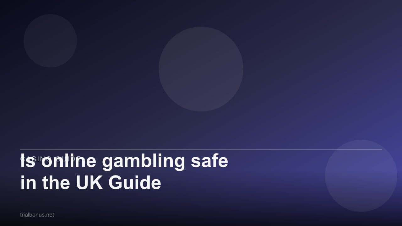 Is online gambling safe in the UK Guide