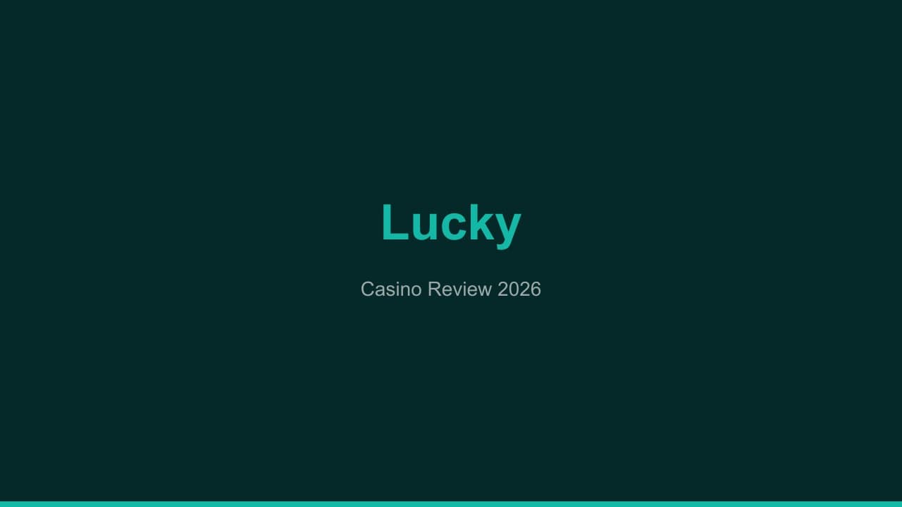 Lucky casino Review