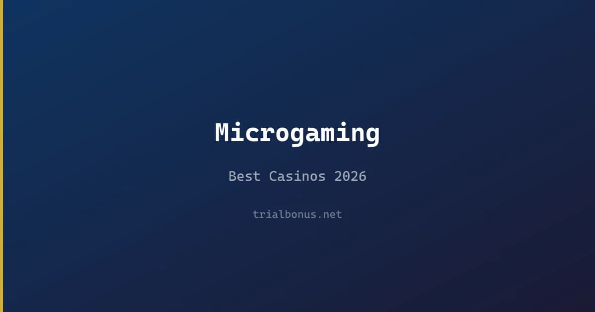 Best Microgaming Casinos