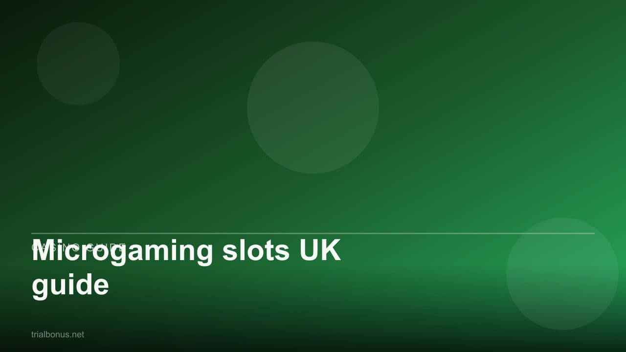 Microgaming slots UK guide