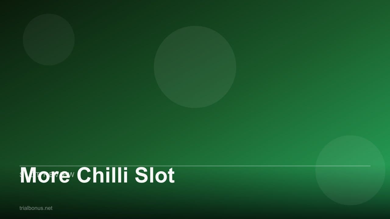 More Chilli Slot