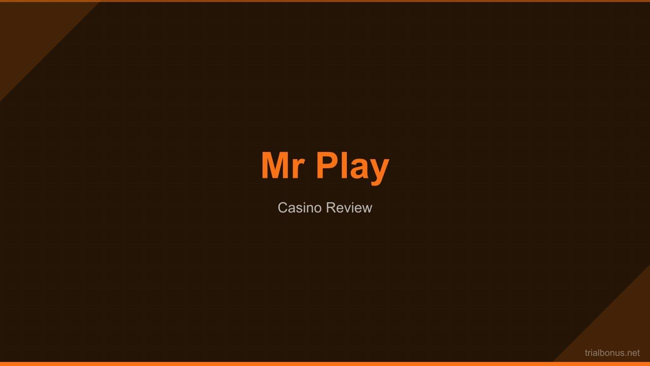 Mr play casino Review