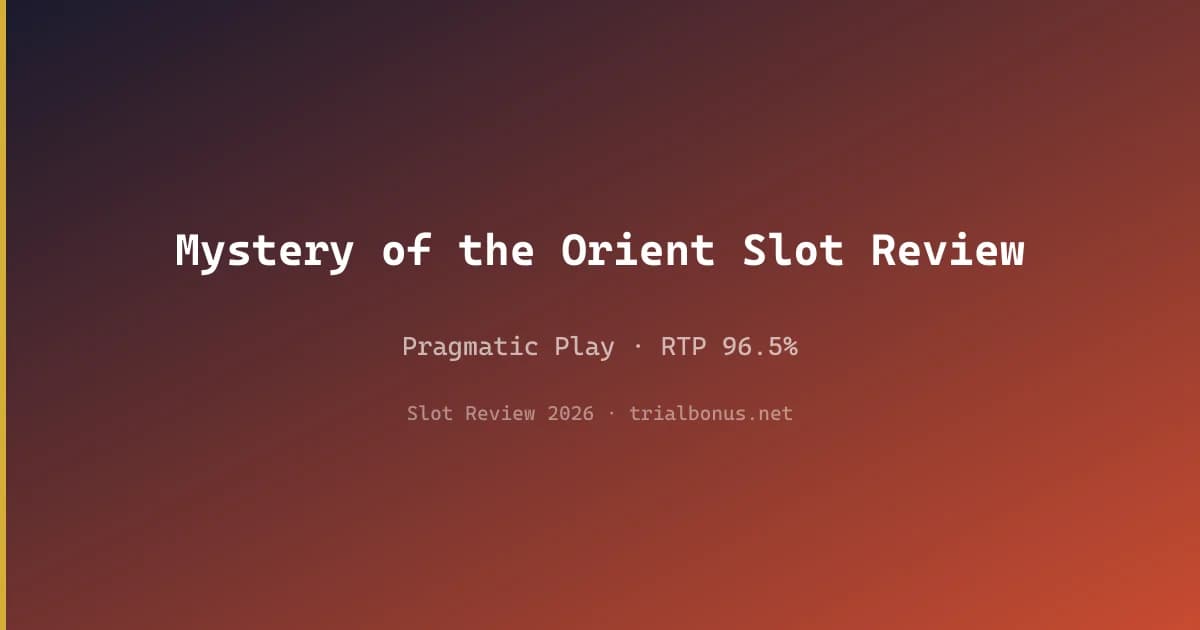 Mystery of the Orient Slot Review