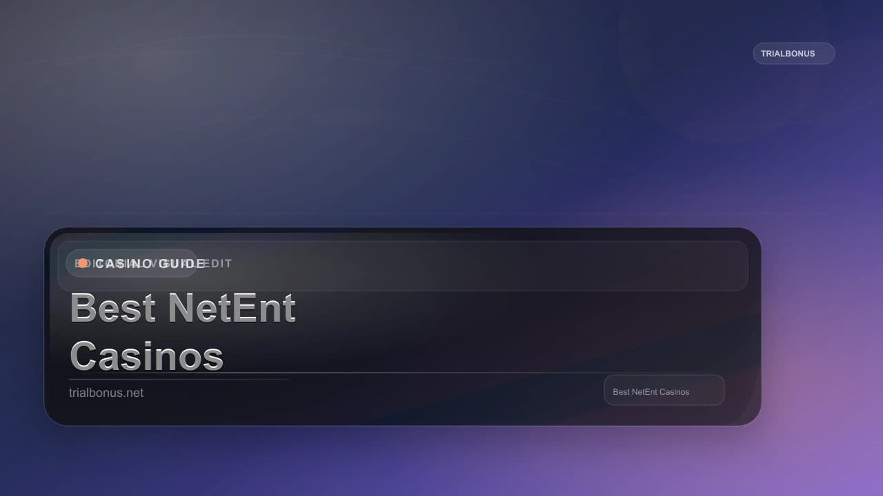 Best NetEnt Casinos