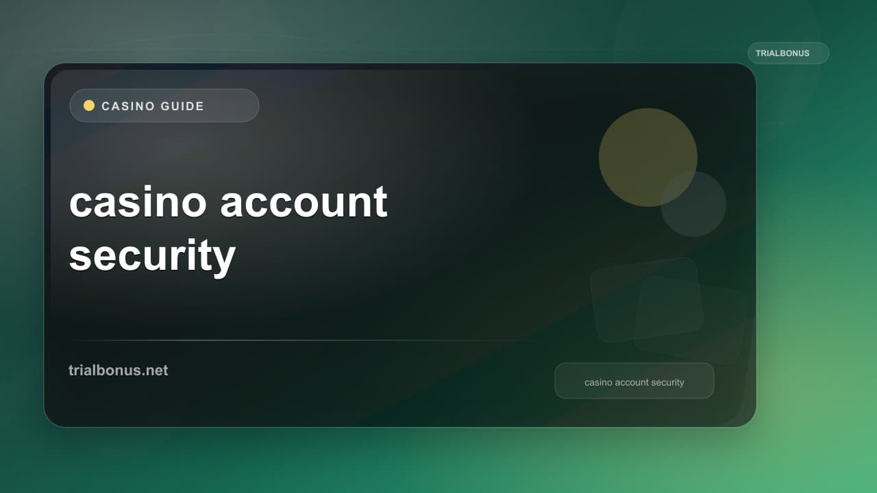 Online casino account security Guide