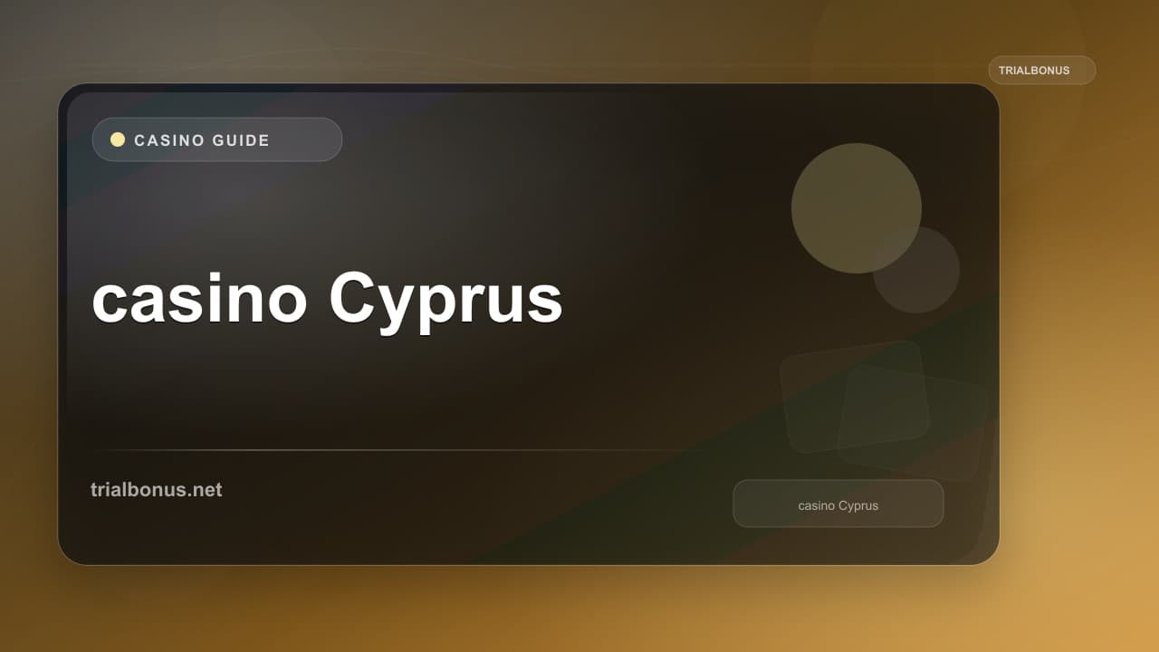 Online casino Cyprus Guide