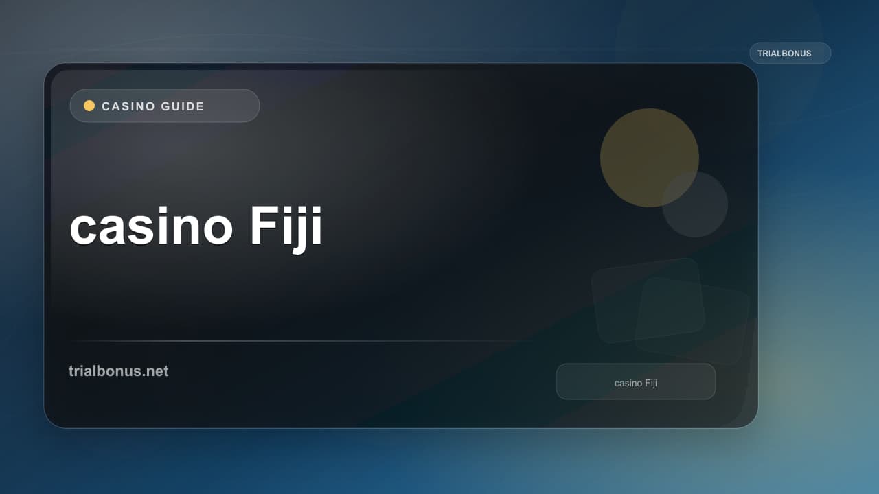 Online casino Fiji Guide