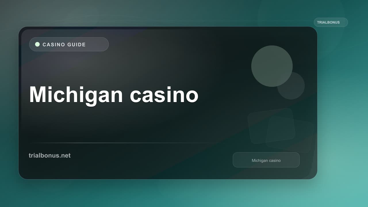 Michigan online casino Guide